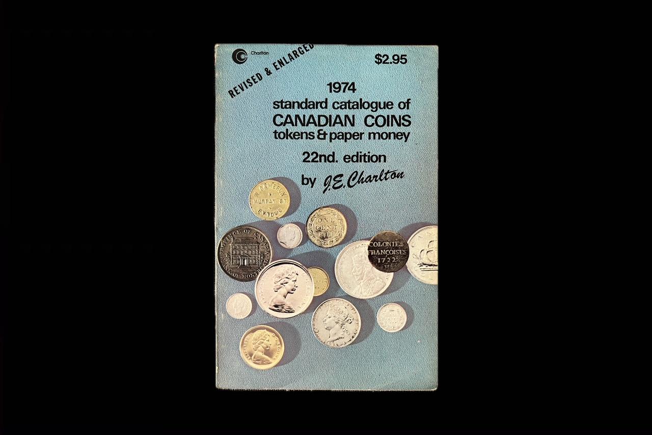 1974 standard catalogue of Canadian Coins tokens & paper money by J.E. Charlton	K-5246