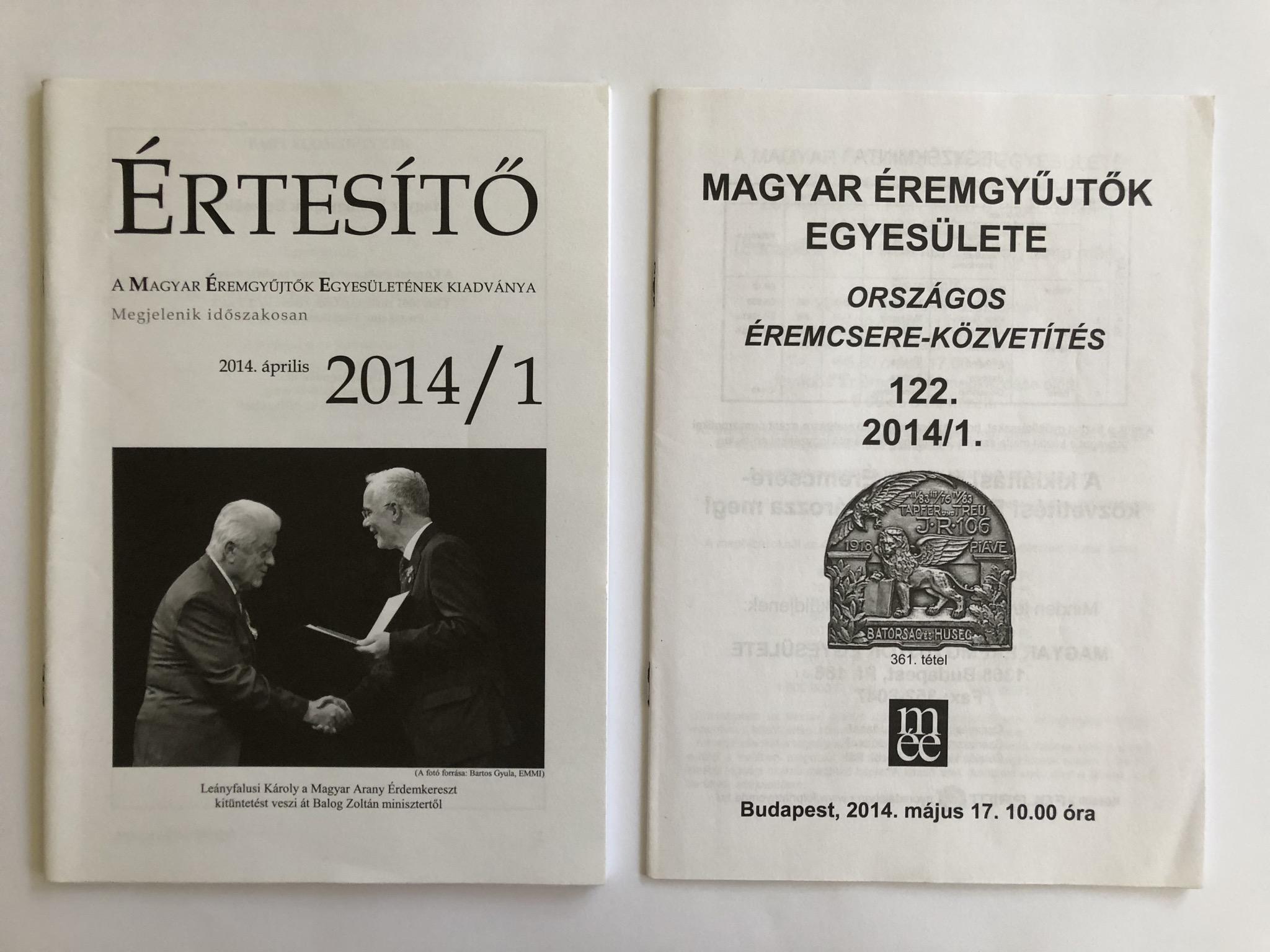 Értesítő A magyar Éremgyűjtők Egyesületének Kiadványa 2014/1