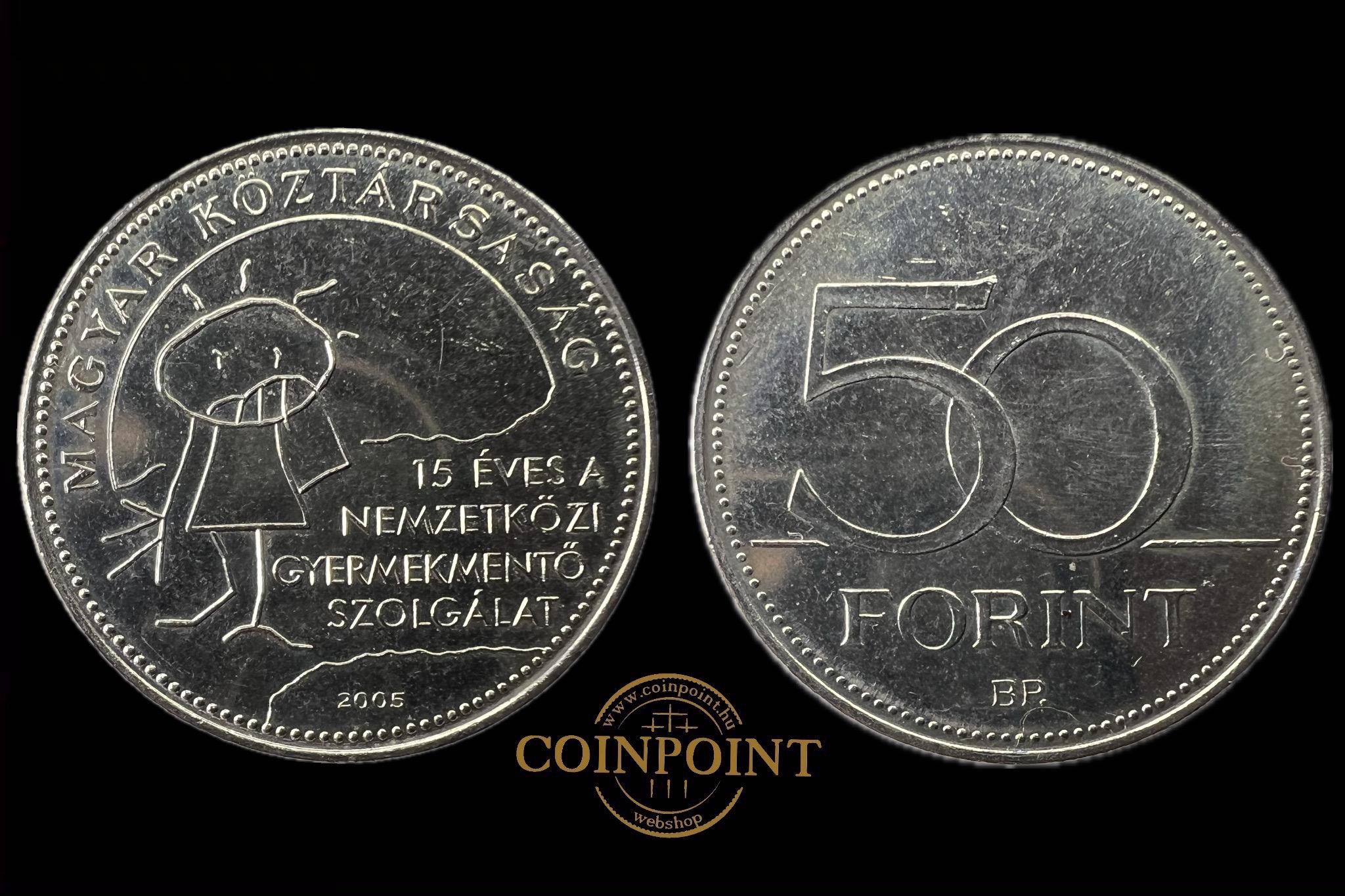 Nemzetközi Gyermekmentő Szolgálat Magyarország 50 Forint  2005 BP FOEM 5 