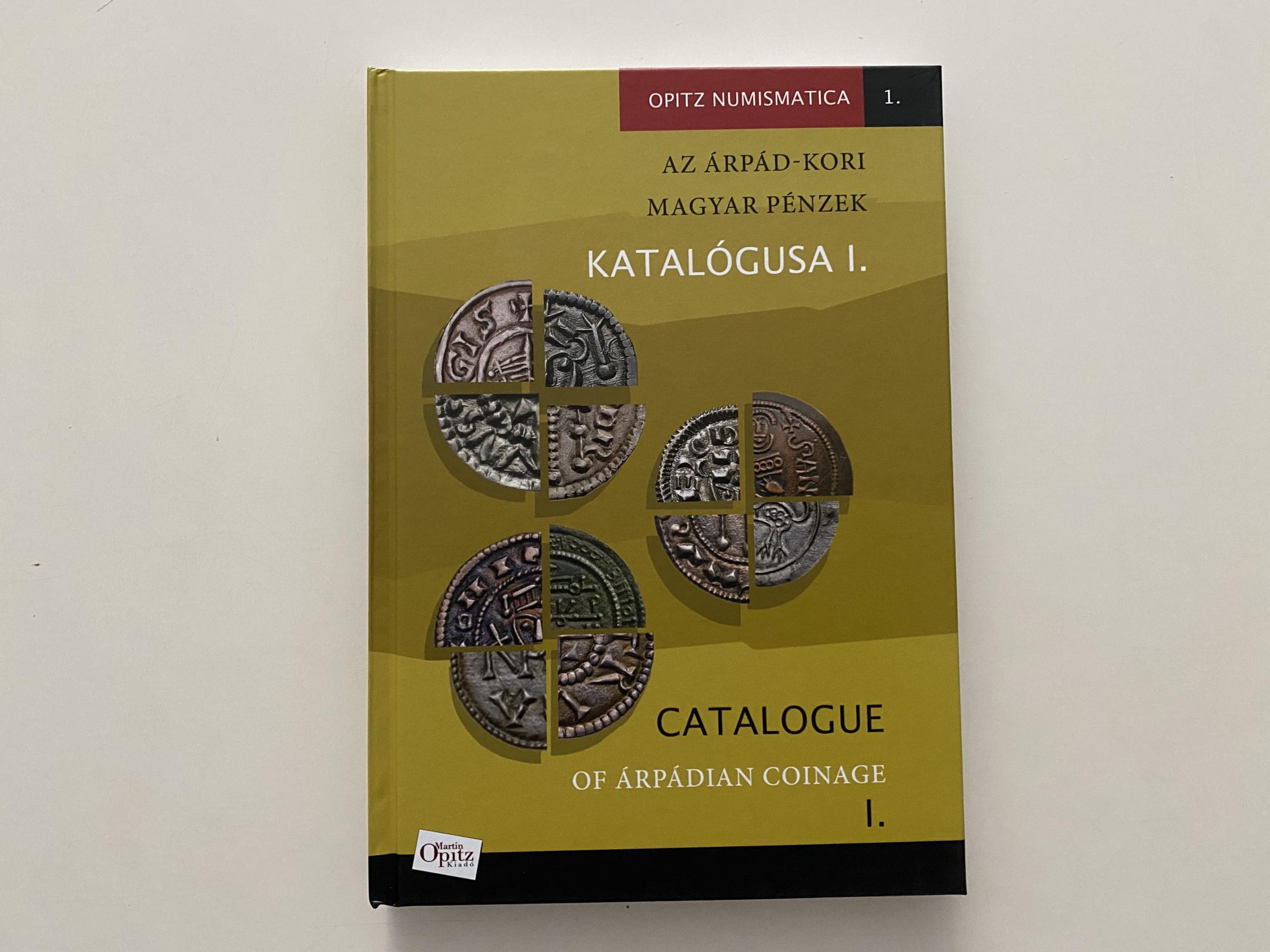 Az Árpád-kori magyar pénzek katalógusa I.