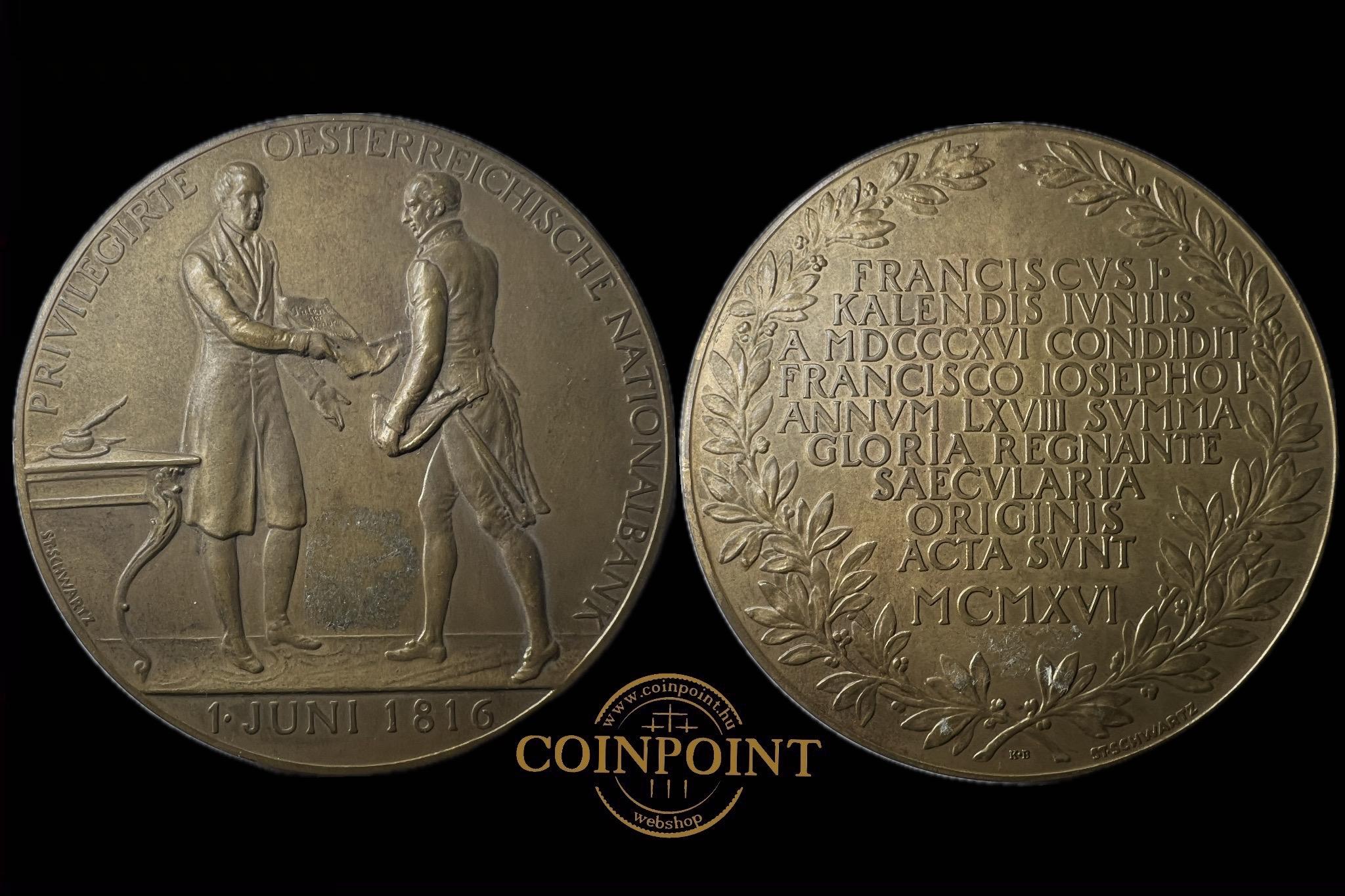 Ferenc József 1816 (ST.Schwartz) Osztrák Nemzeti Bank megalapításának 100. évfordulója 