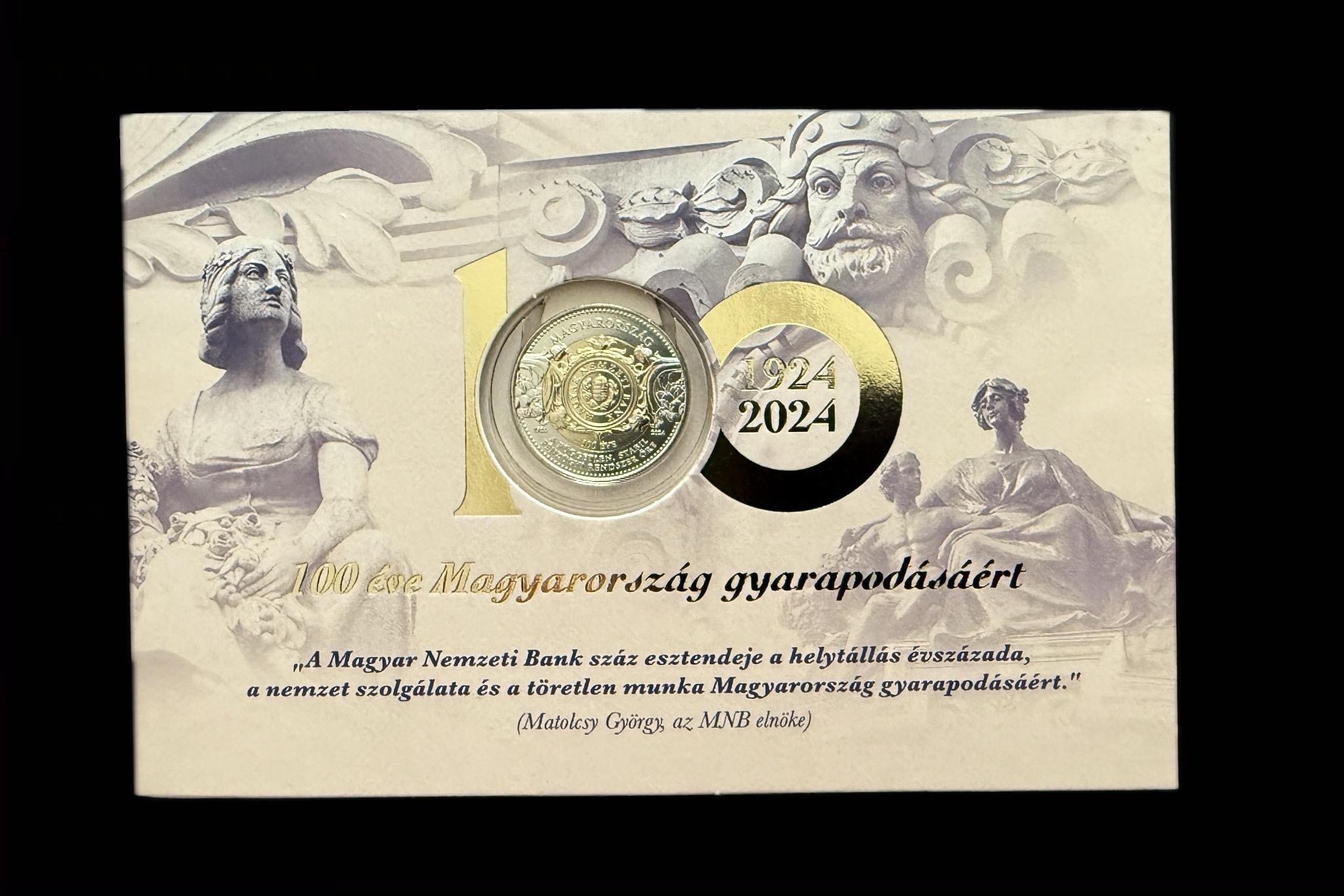 100 éve Magyarország gyarapodásáért 2024. sorszámozott UNC