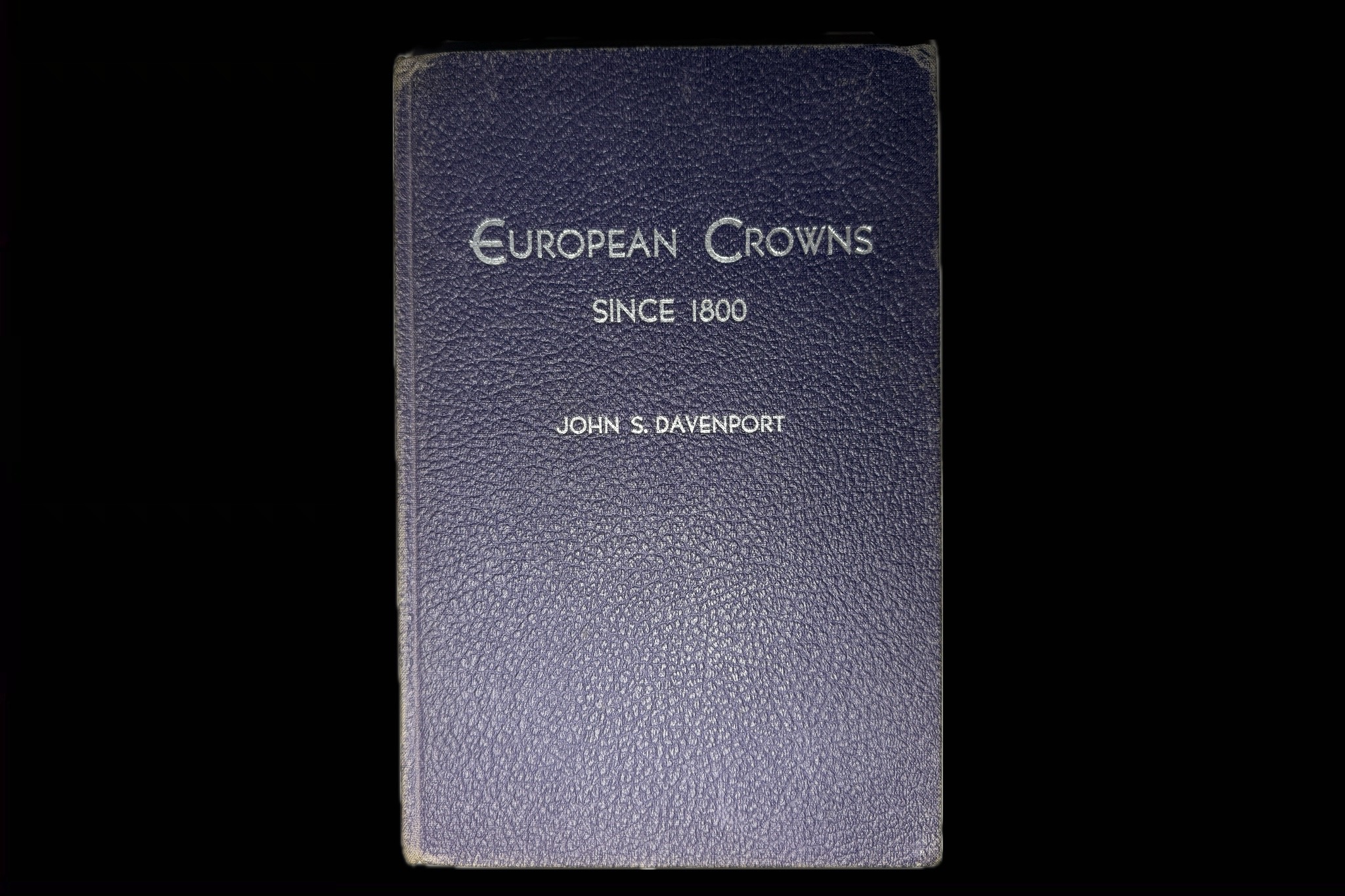 John S. Davenport: Europen Crowns since 1800