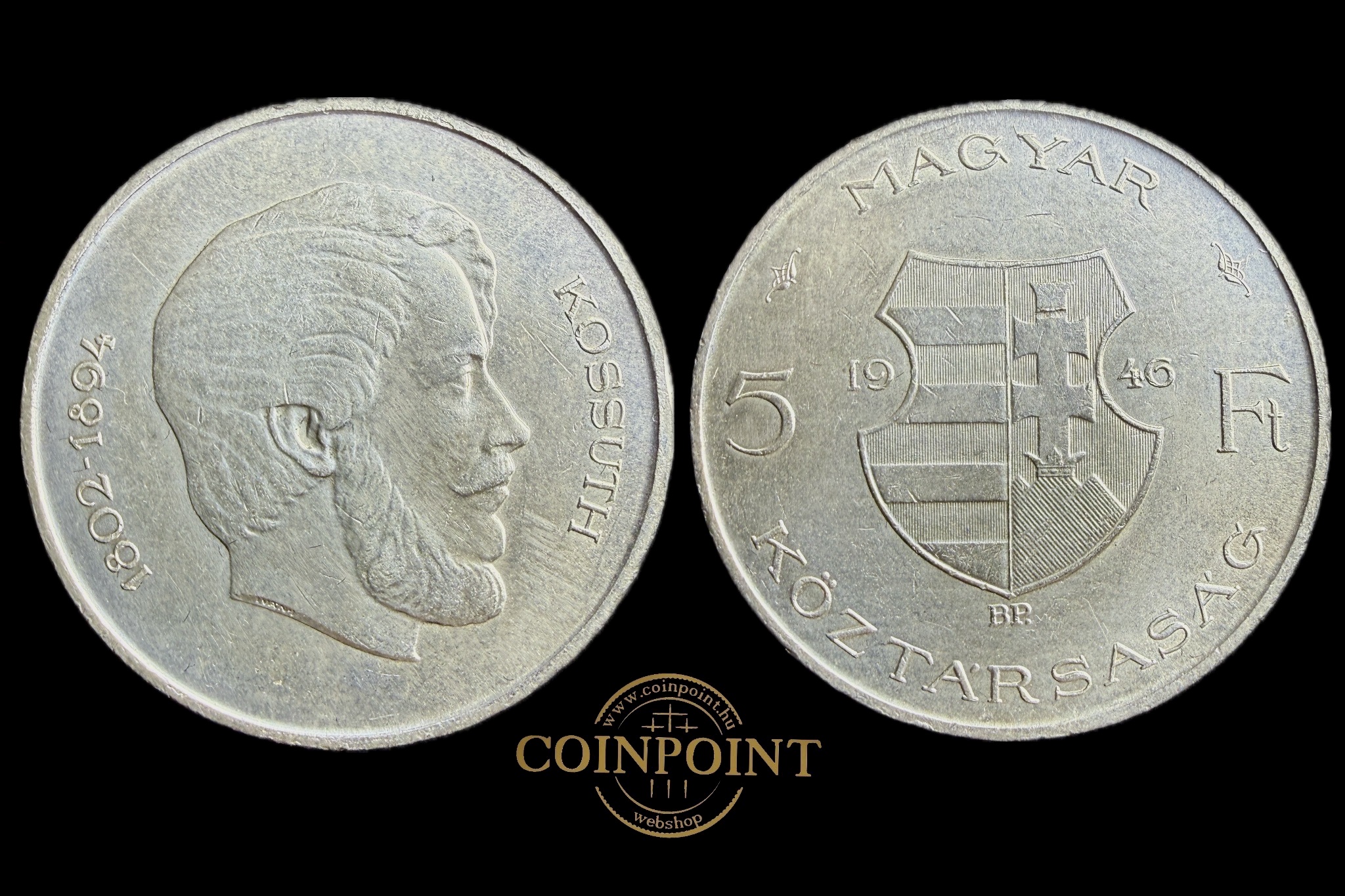 Kossuth Lajos Magyar Köztársaság 5 Forint 1946