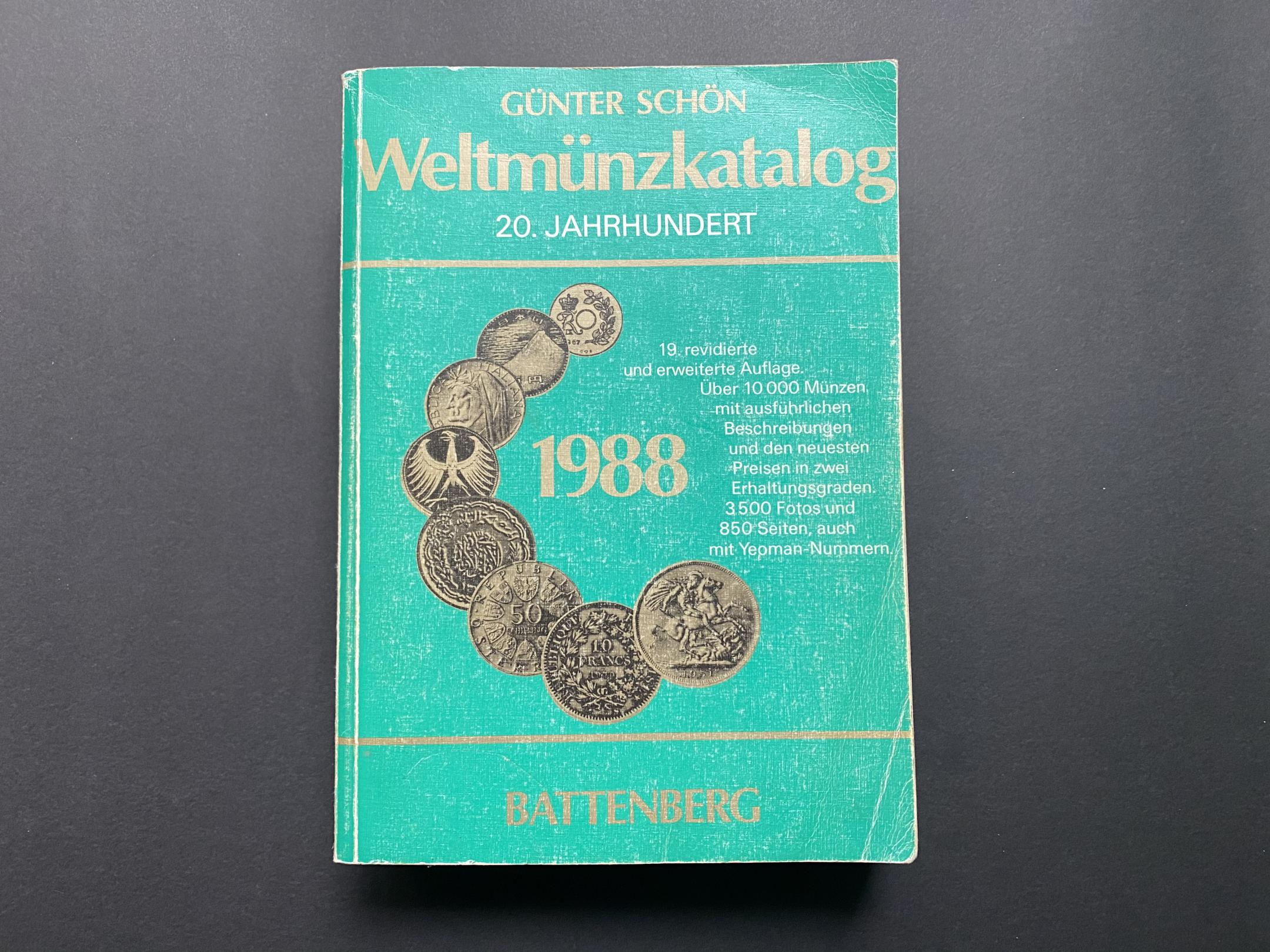 Günter Schön: Weltmünzkatalog 1988.