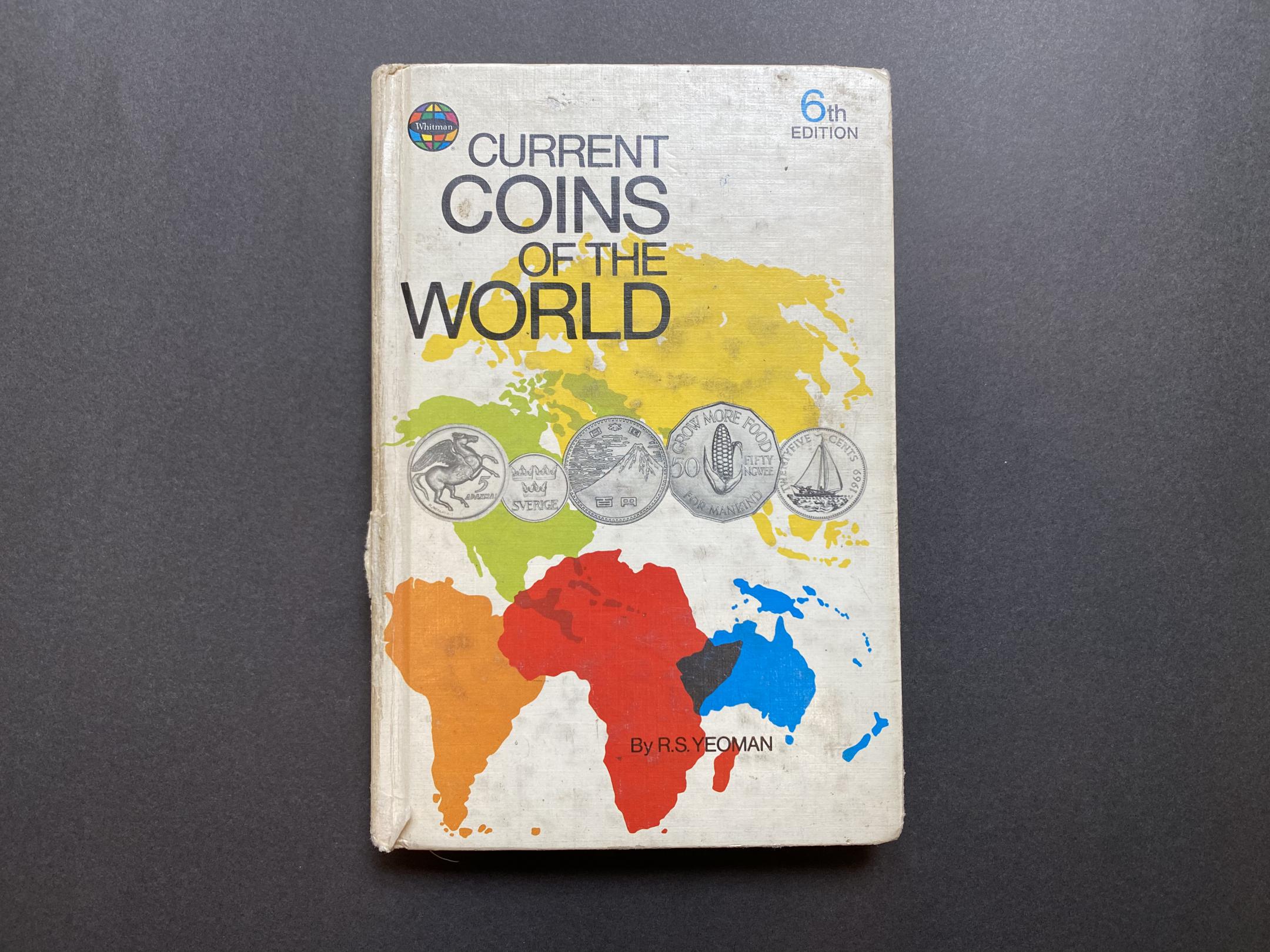 R.S. Yeoman: Current Coins Of The world