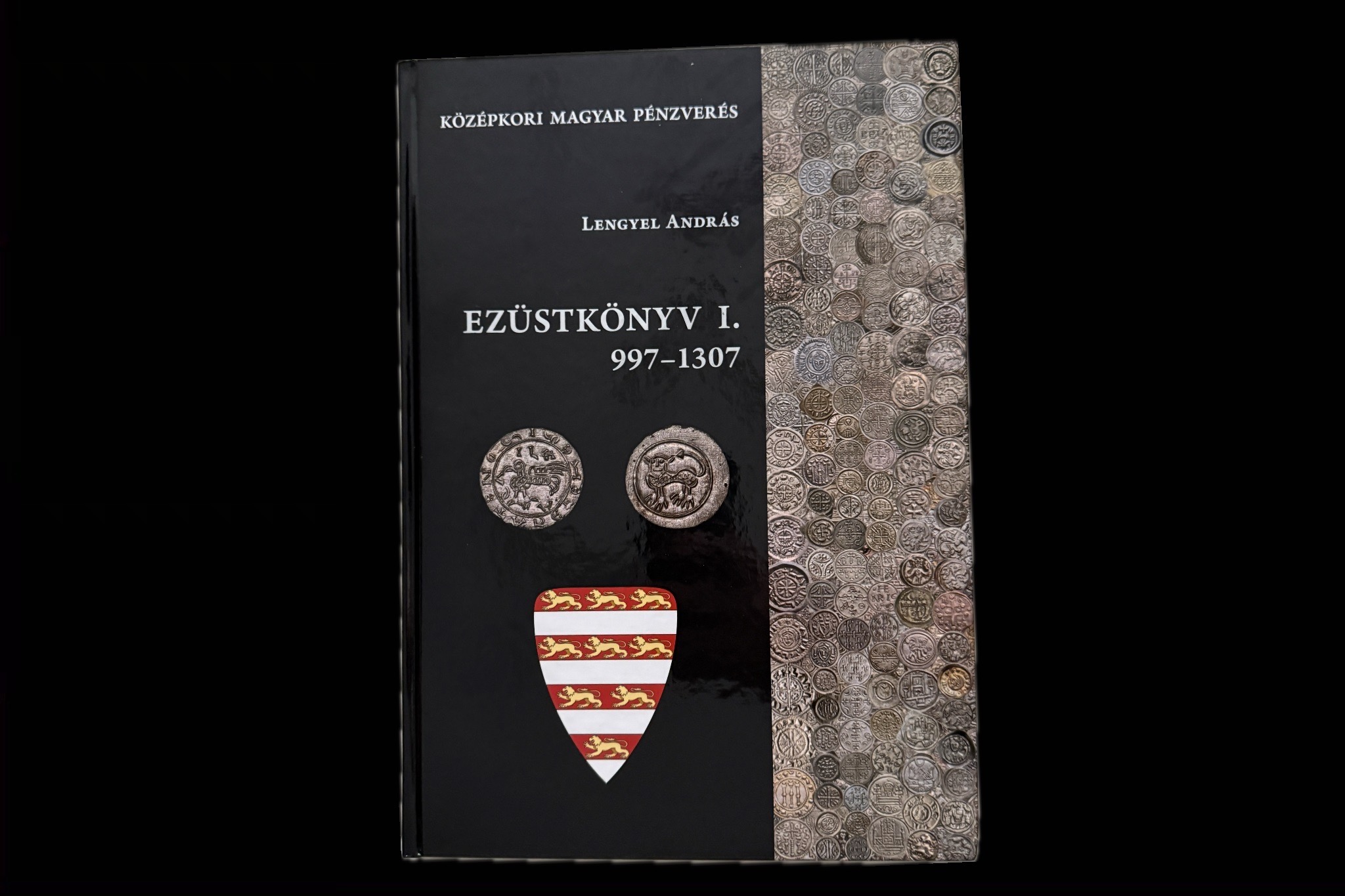 Lengyel András: Ezüstkönyv I. 997-1307