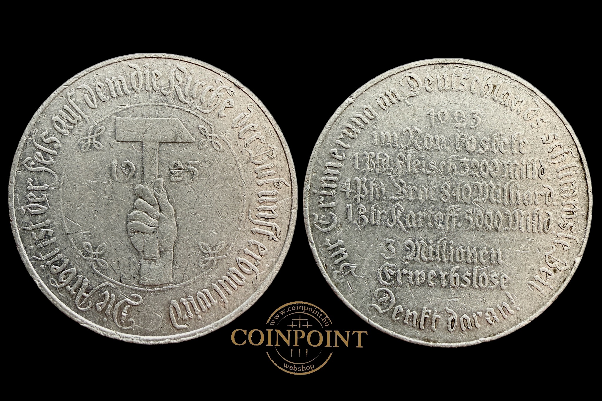 1925 Hungermedaille (éhségérem) zseton 1923 hiperinflációról