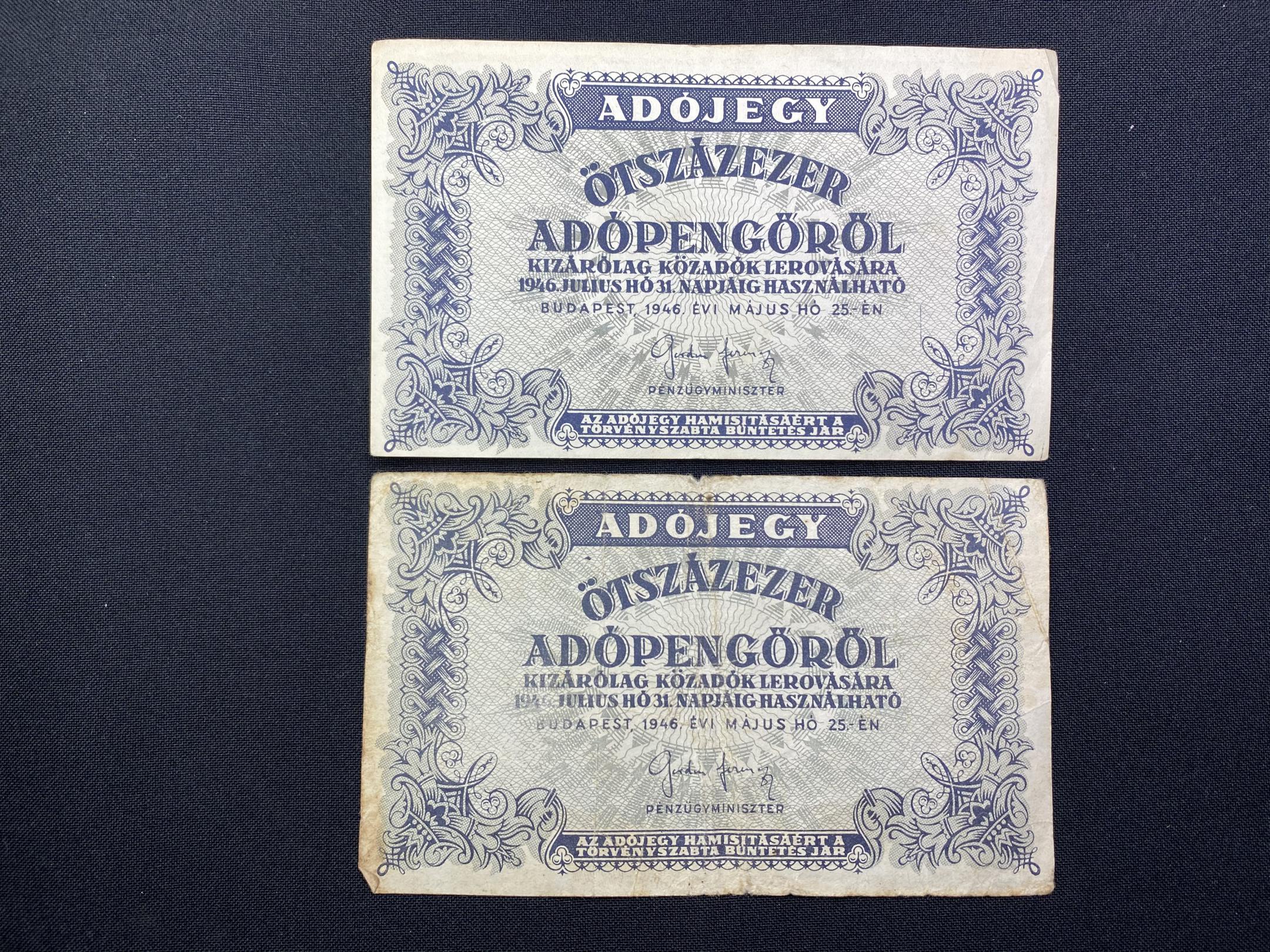 Ötszázezer Adópengő 1946 Adamo P52A EF, F 2db
