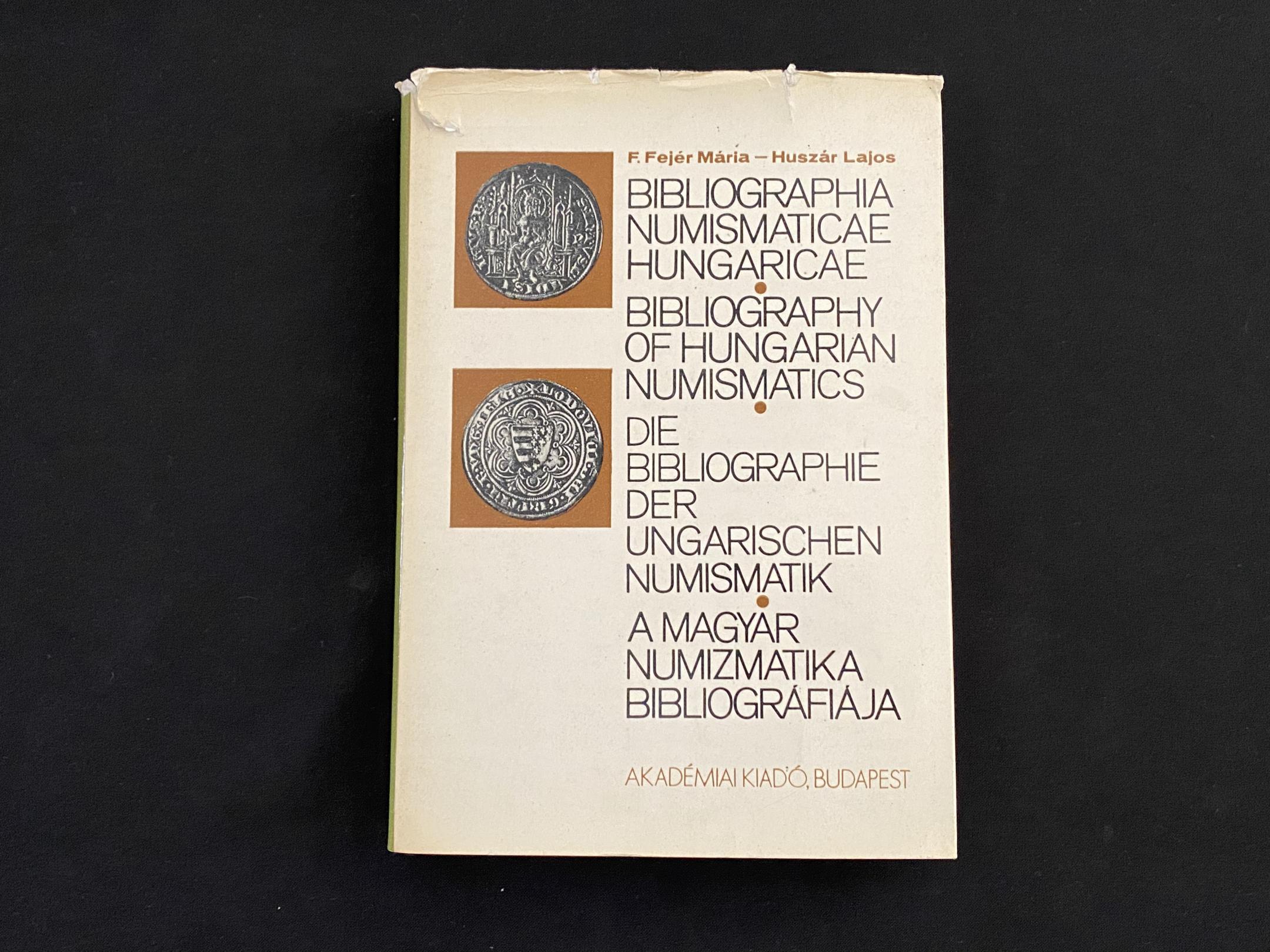 F.Fejér Maria-Huszár Louis: A magyar numizmatika bibliográfiája 