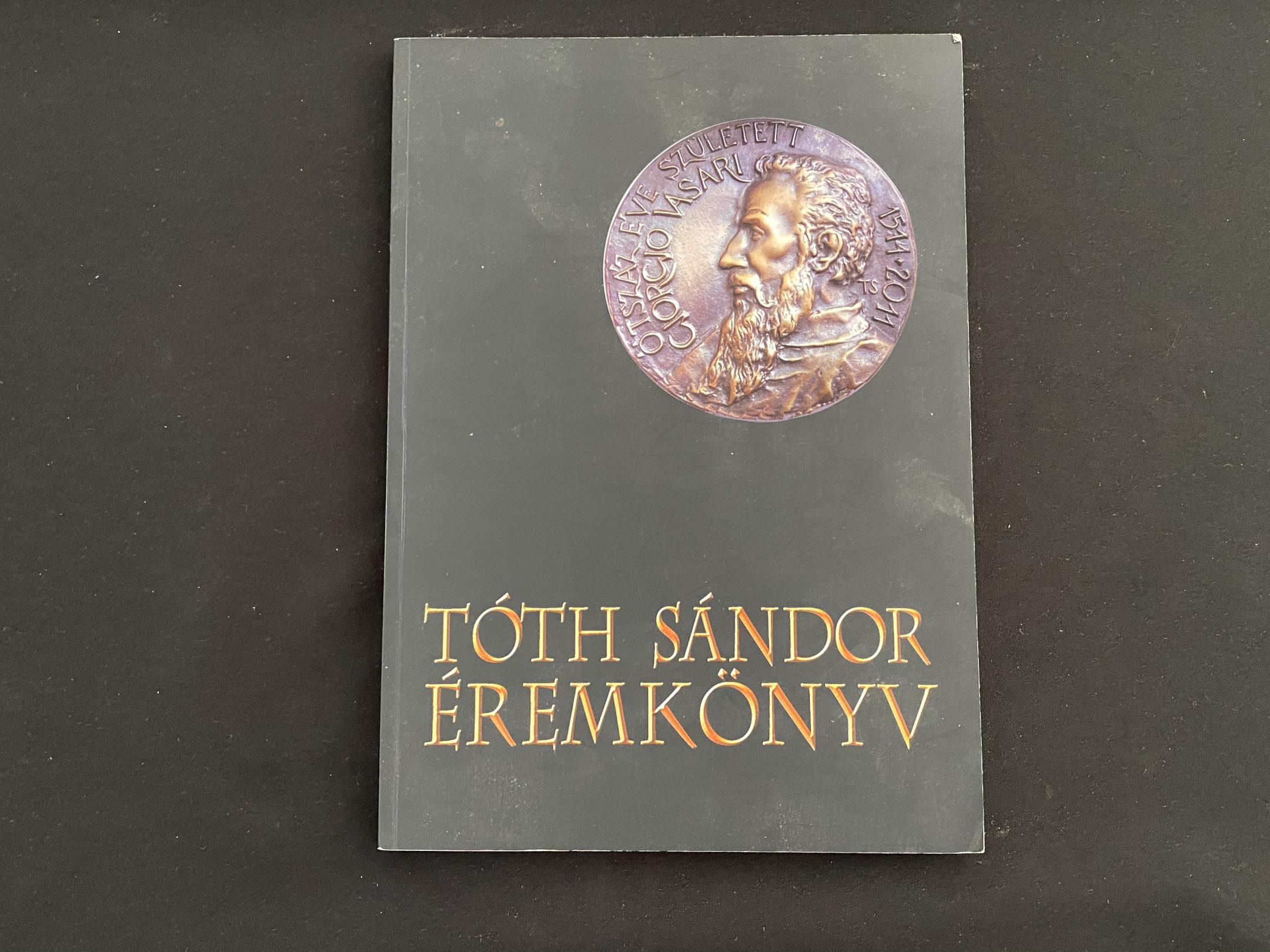 Tóth Sándor érembook (dedikált)