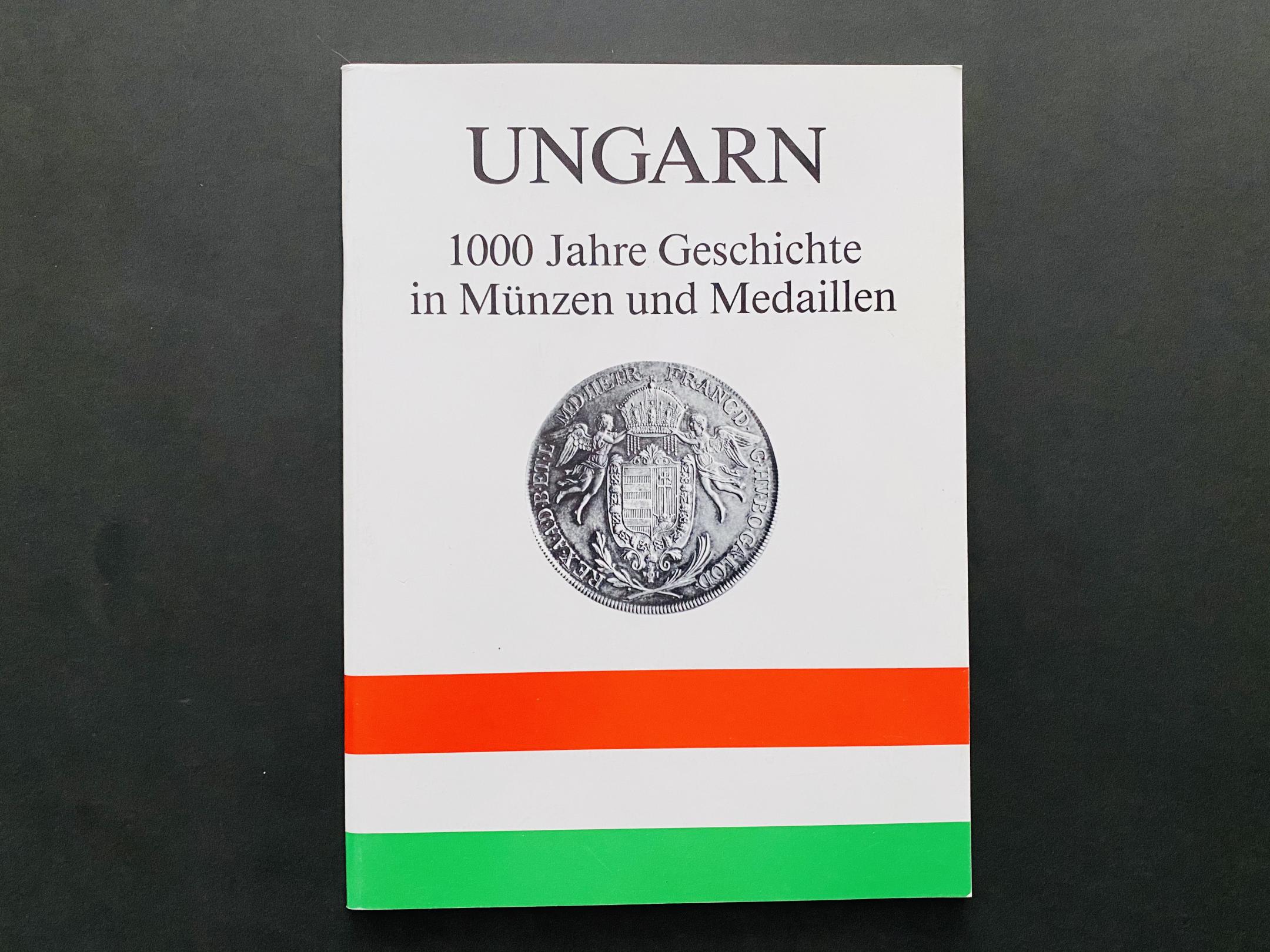 Ungarn 1000 Jahre geschichte in Münzen und Medaillen 77 oldal