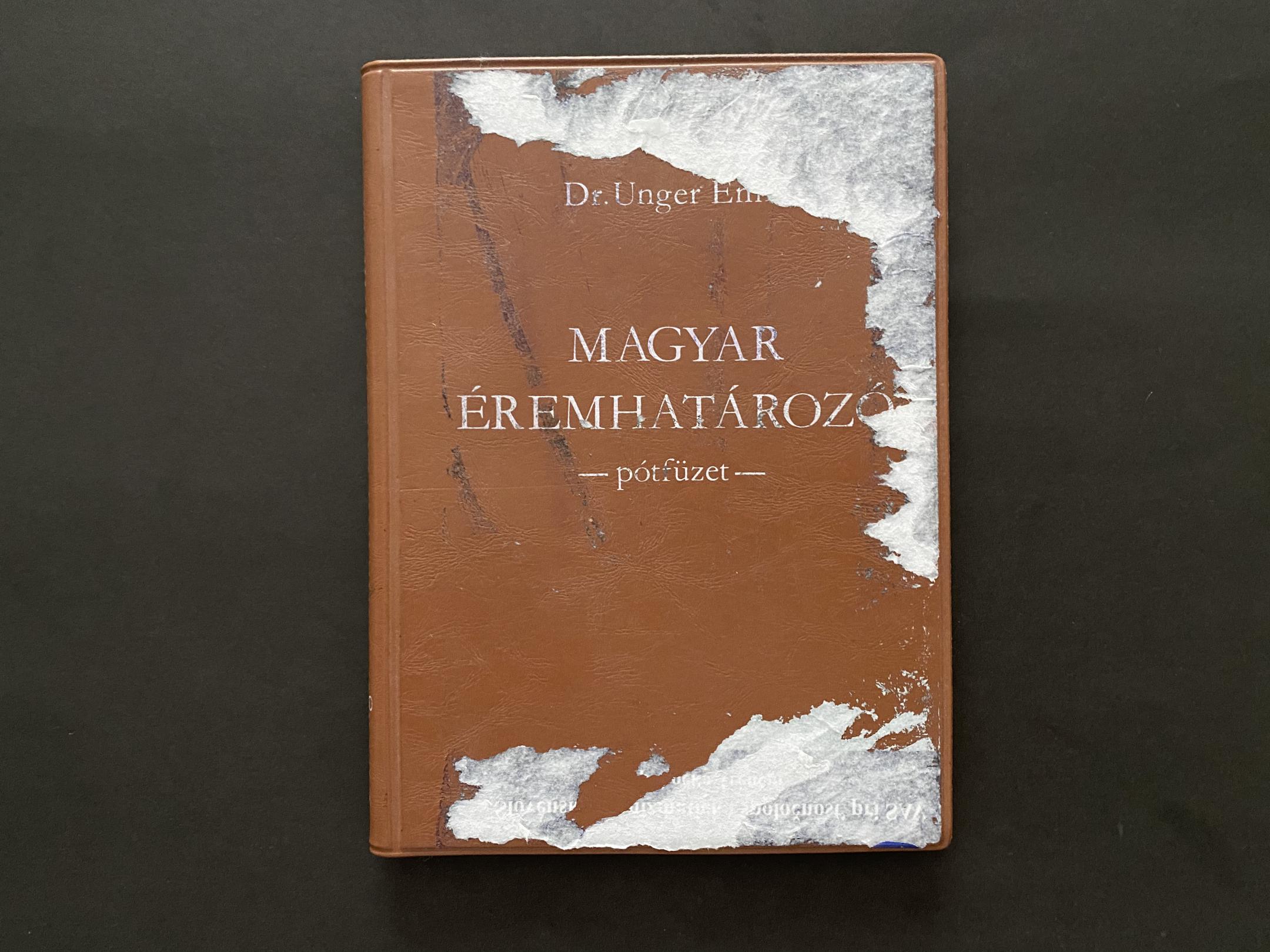 Dr. Unger Emil: Magyar éremhatározó pótfüzet 113.oldal