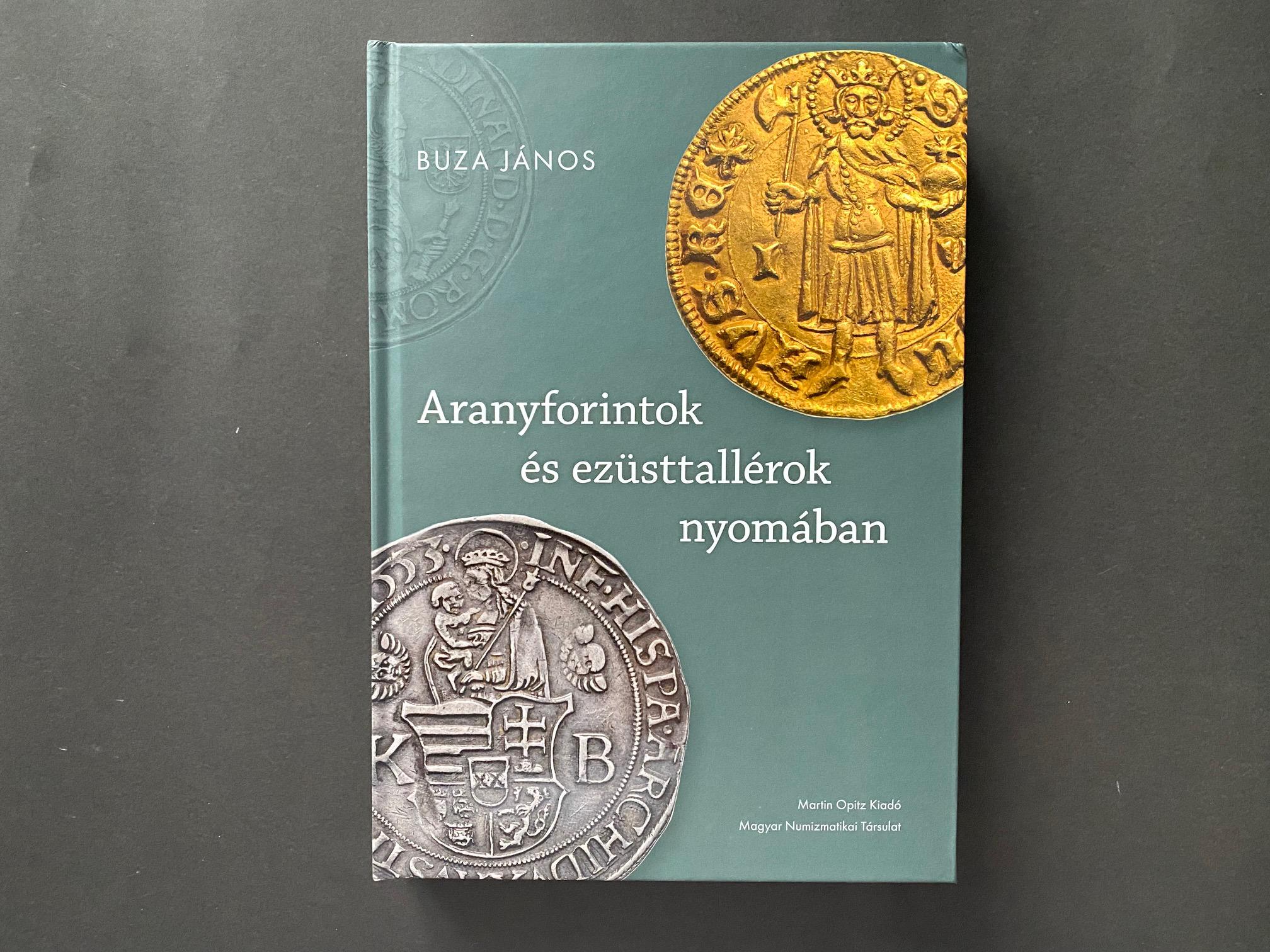 Búza John: Aranyforintok és silverThalerok nyomában