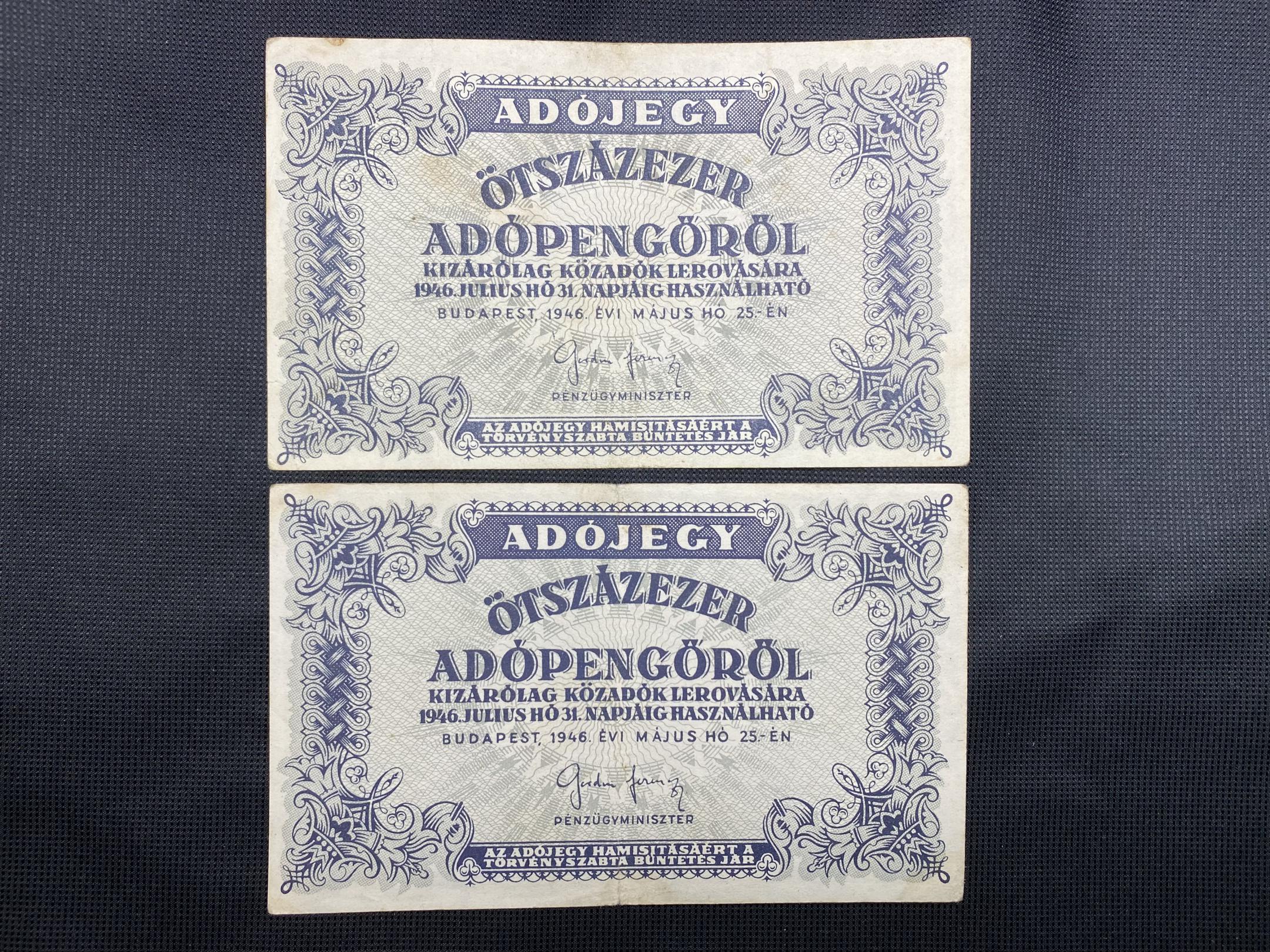 Ötszázezer Adópengő (1946) Adamo P52A VF 2db 