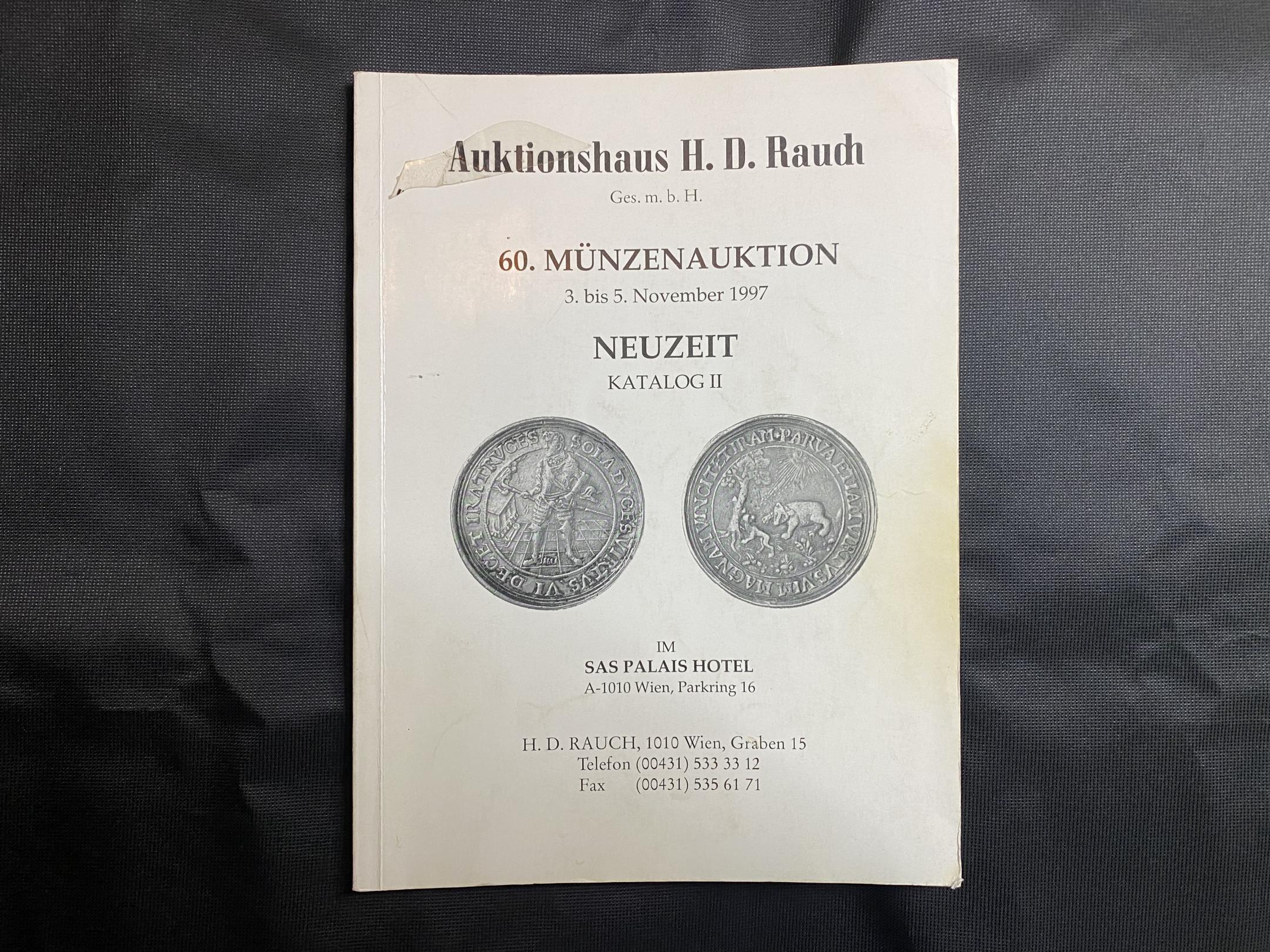 Auktionshaus H.D. Rauch: 60. Münzenauktion 1997.