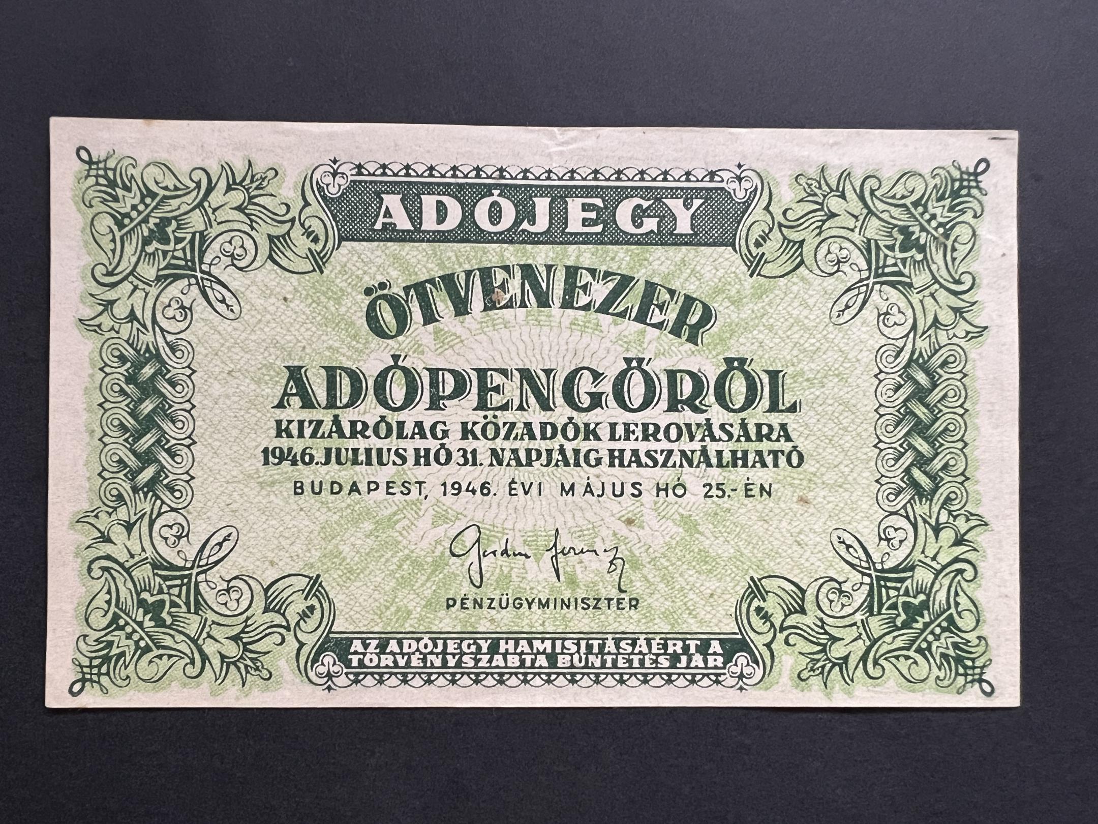 Ötvenezer Adópengő (1946) EF Adamo P50