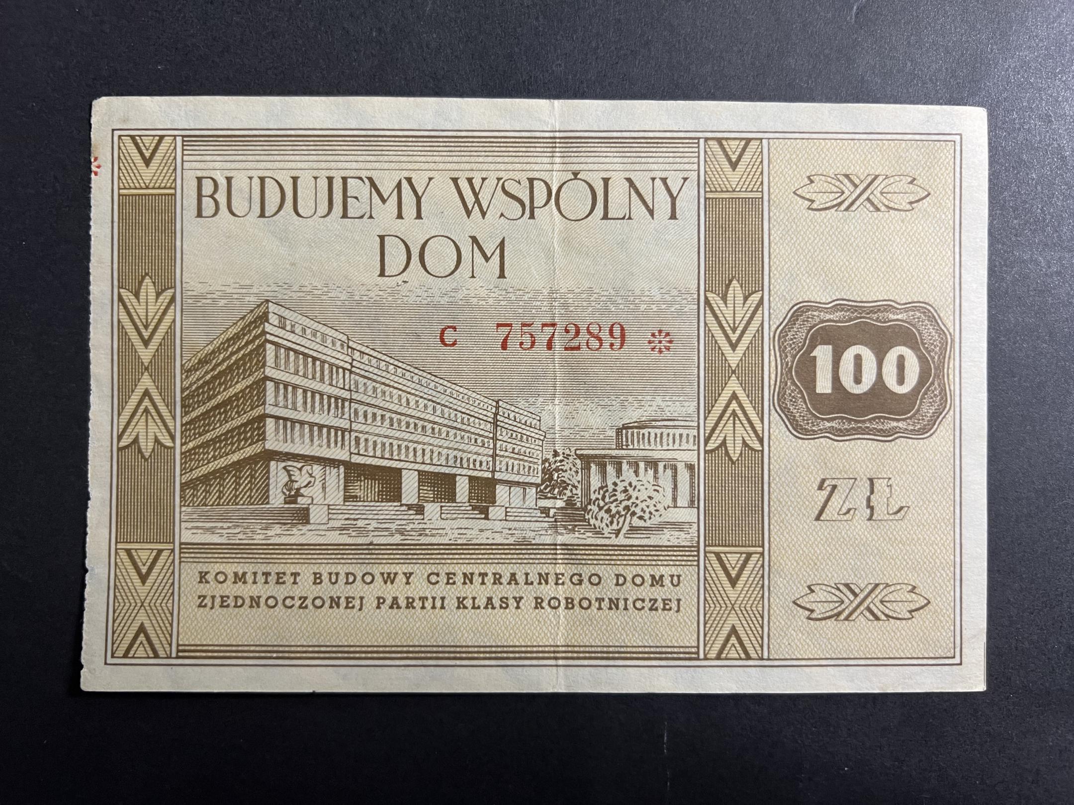 100 zloty Budujemy Wspólny dom (1960-70) Lengyelország (Közös otthont építünk)  EF 