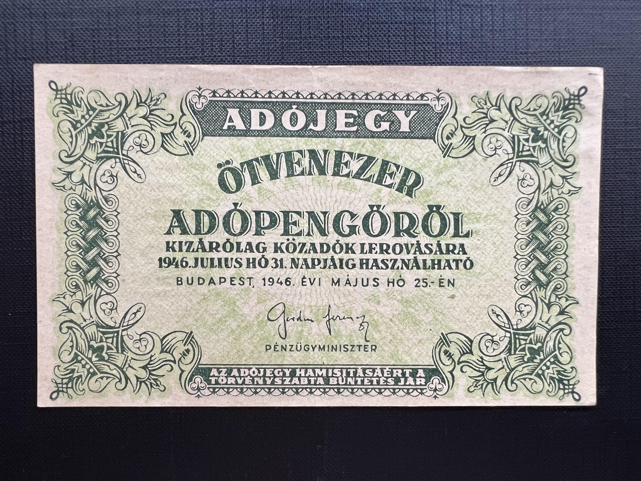 Ötvenezer Adópengő (1946) hajtatlan aUNC Adamo P50