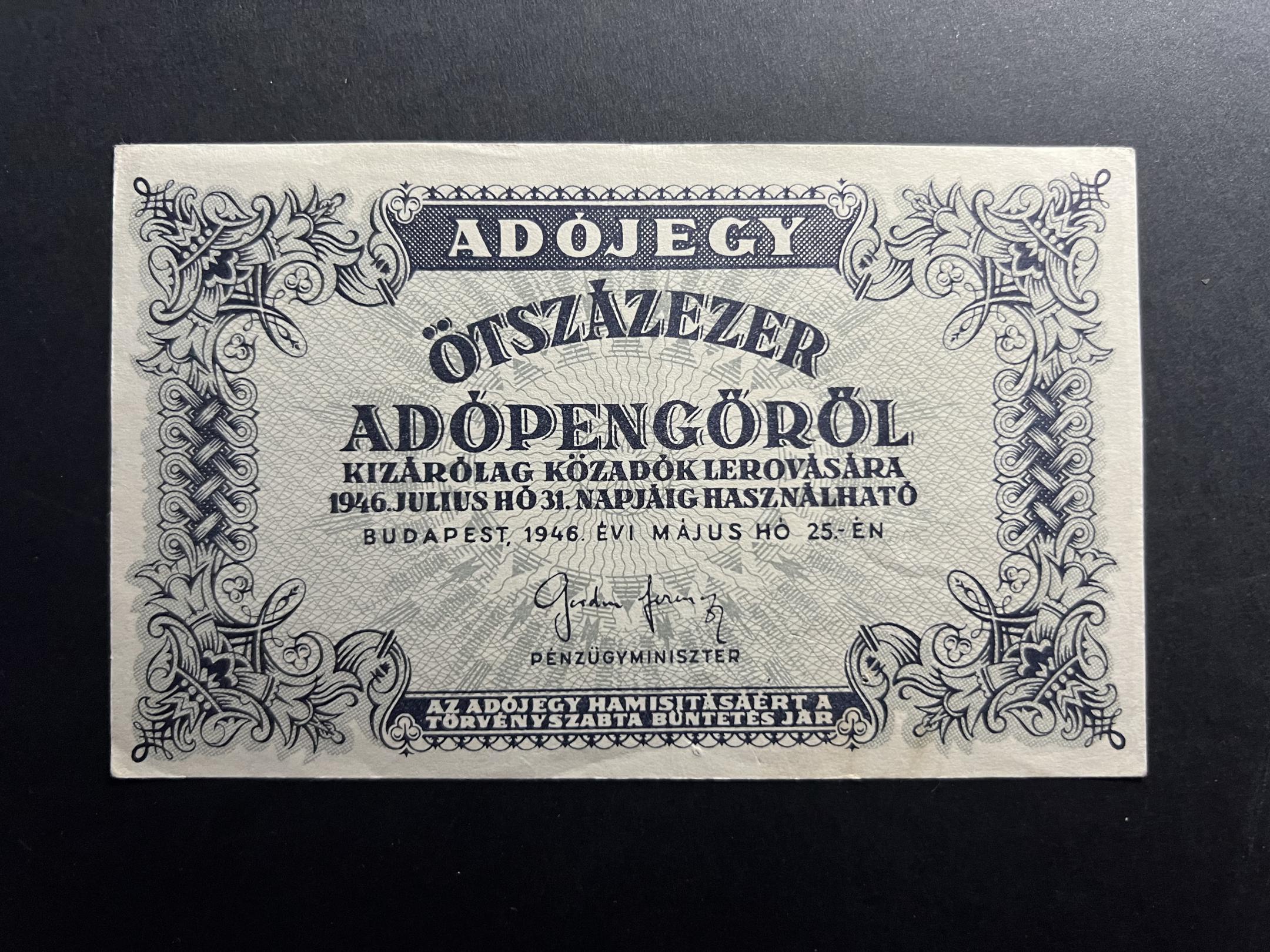 Ötszázezer Adópengő (1946) VF Adamo P52A tűhegynyi lyuk