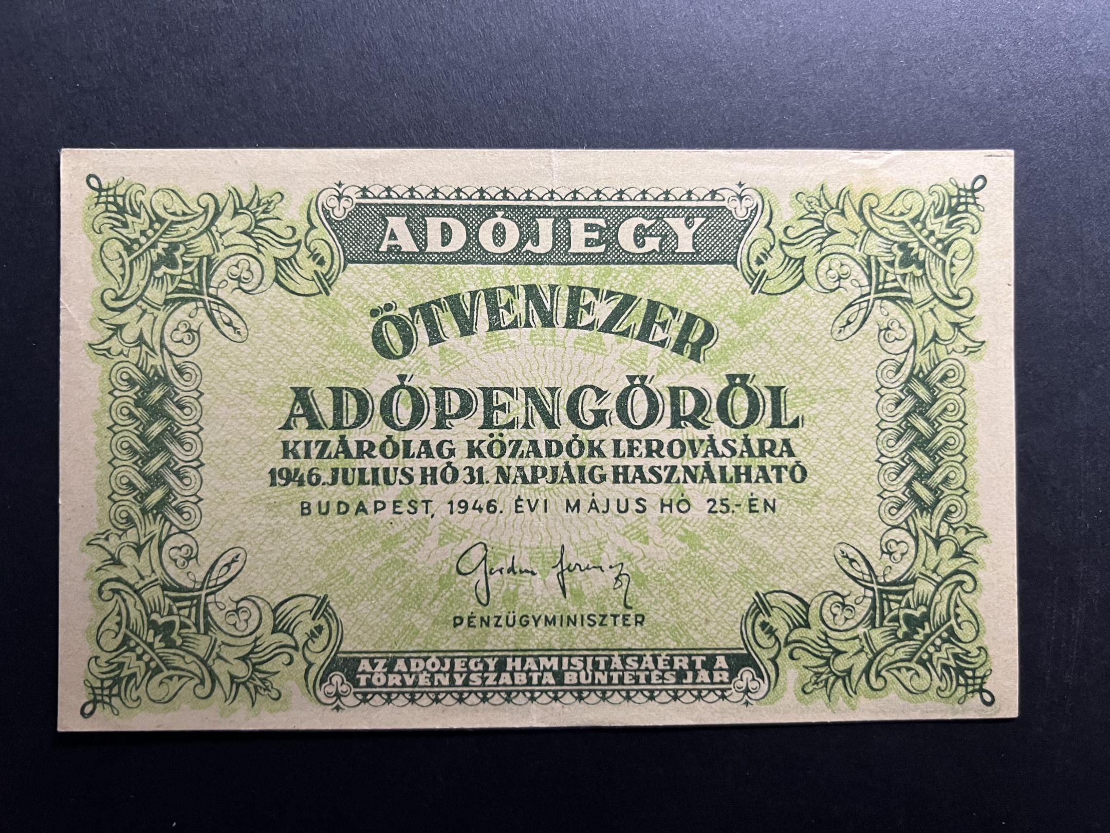 Ötvenezer Adópengő (1946) EF Adamo P50