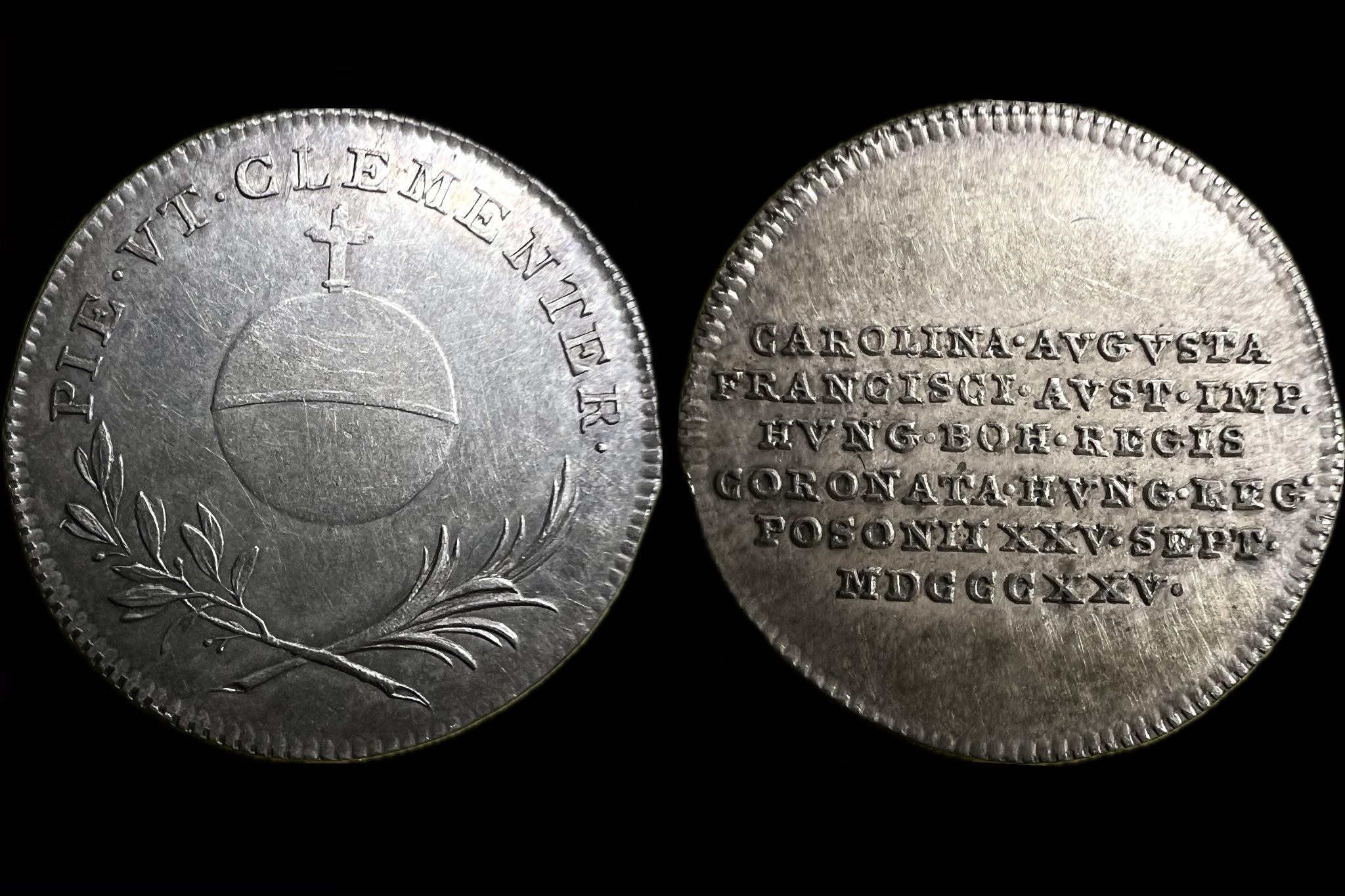 Carolina Augusta és I.Ferenc 1825 Pozsony  Koronázási zseton Bécs Weszerle C. XXXIV-7 